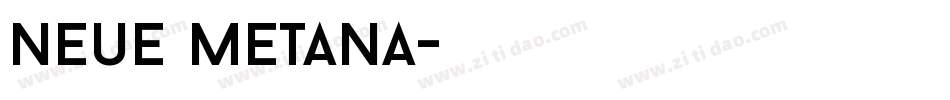 Neue Metana字体转换